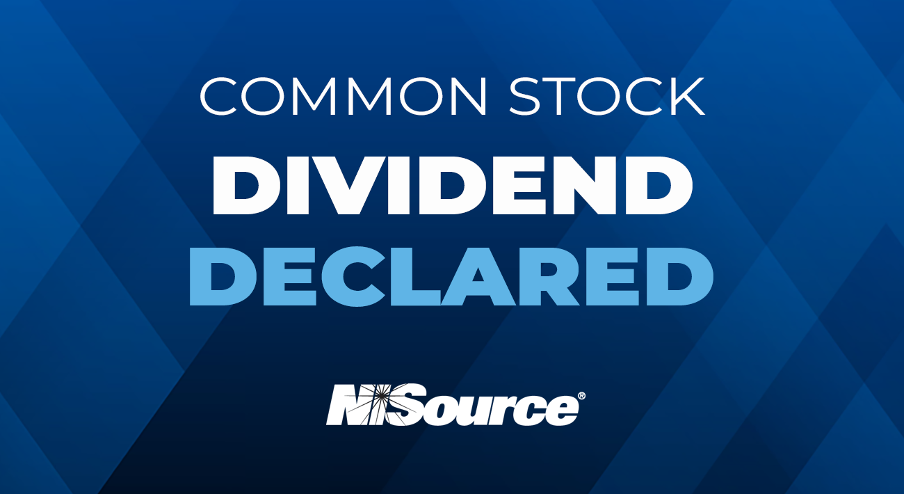 Common Stock Dividend Declared