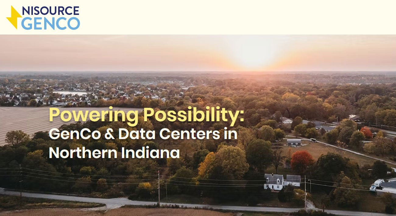 NiSource GenCo | Powering Possibility: GenCo & Data Centers in Northern Indiana