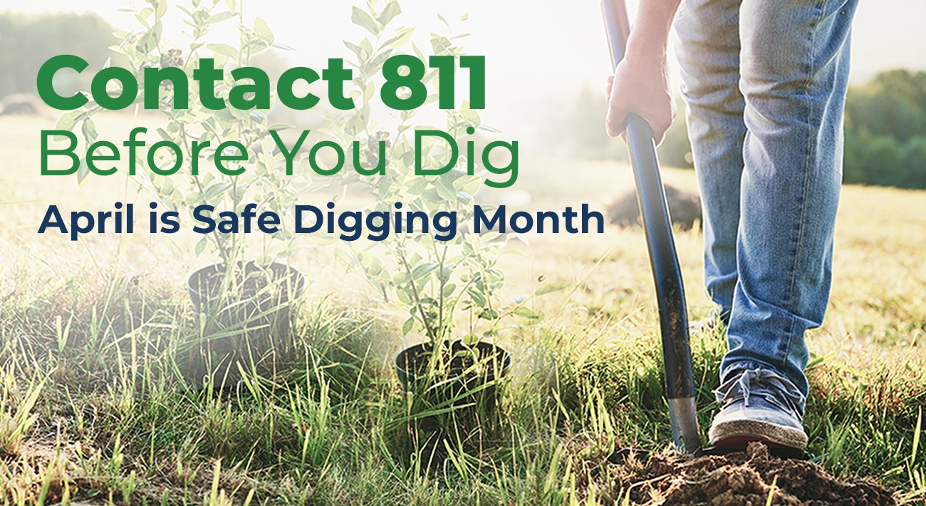 Contact 811 Before You Dig