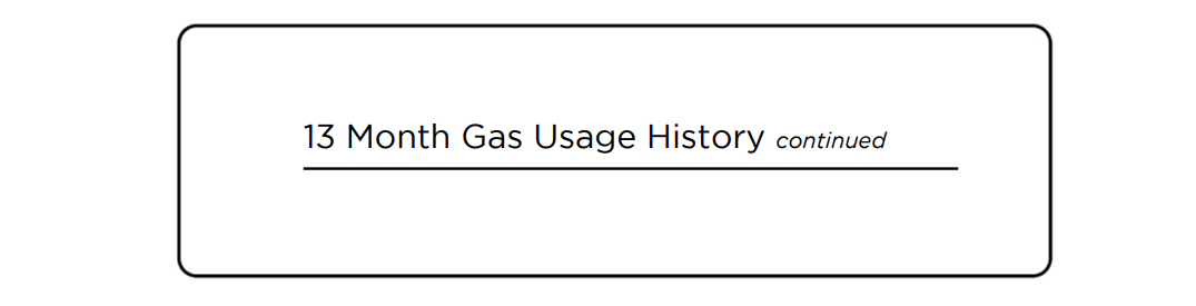 Bill 13 month gas usage history continued section - detailed