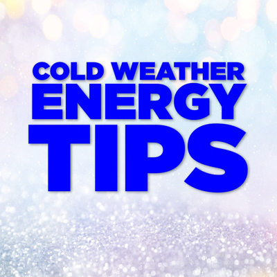 Cold Weather Energy Tips