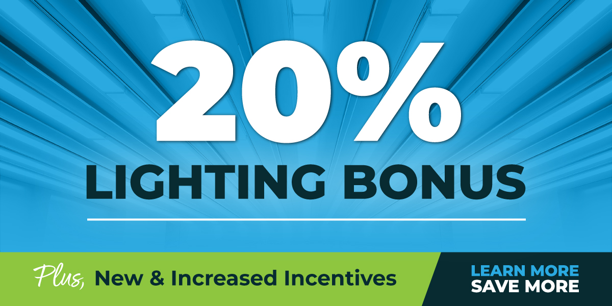 20 Percent Light Bonus Incentive - Summer 2025