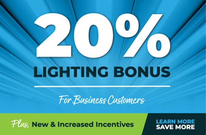 20 percent lighting bonus for businesses promo